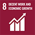 SDGs Goal 8 : Decent Work and Economic Growth